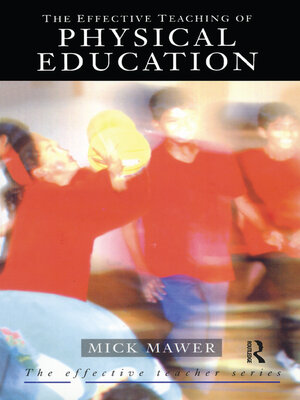 cover image of Effective Teaching of Physical Education